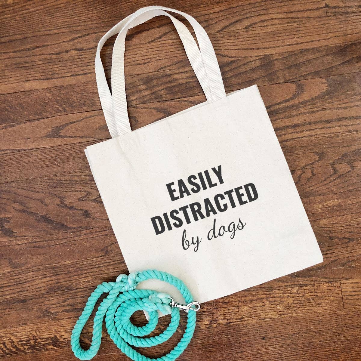 Easily Distracted by Dogs Tote Bag