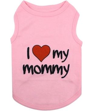 I Love Mommy Dog T-Shirt - Assorted Colors