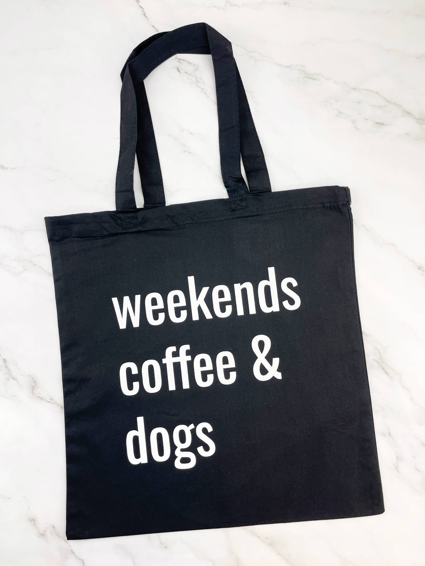 Weekends Coffee & Dogs Black Tote Bag