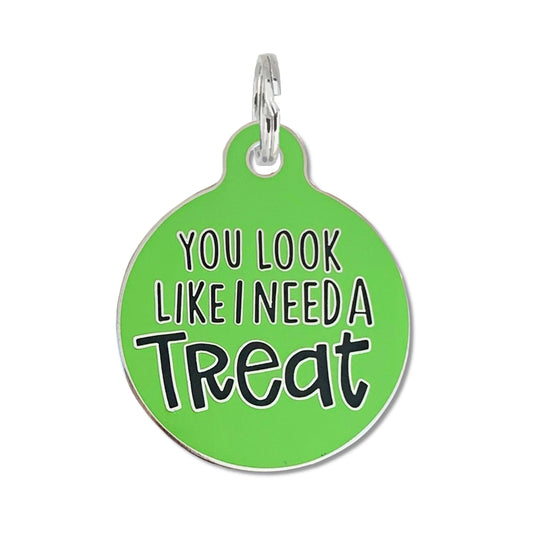 You Look Like You Need a Treat - Dog ID Tag or Collar Charm: Engraved QR Code