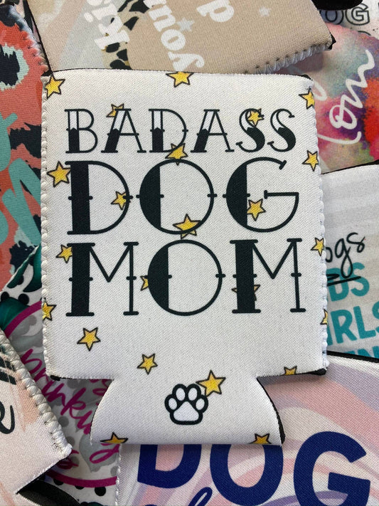 Badass Dog Mom Can Insulator