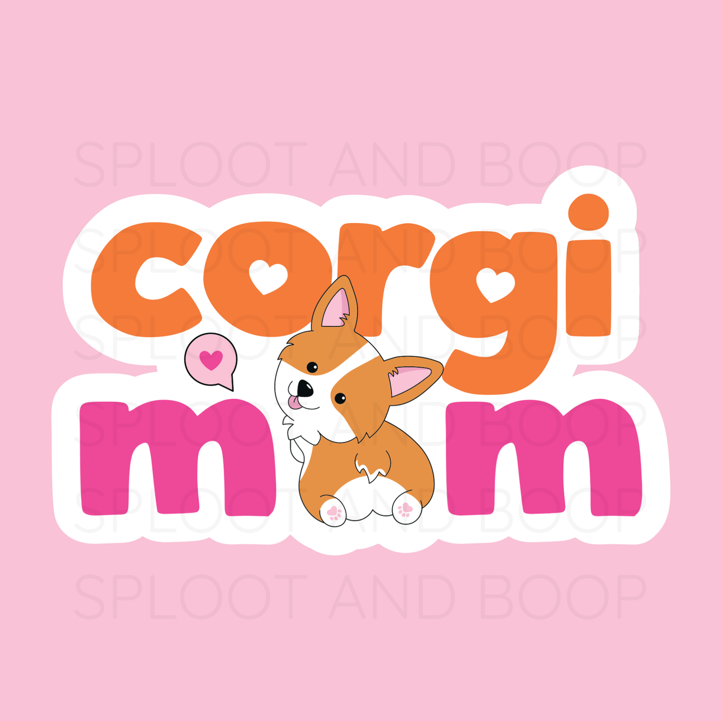 Corgi Mom Sticker