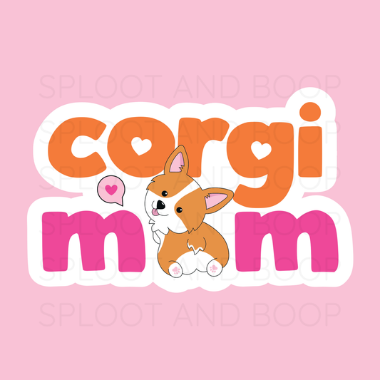 Corgi Mom Sticker