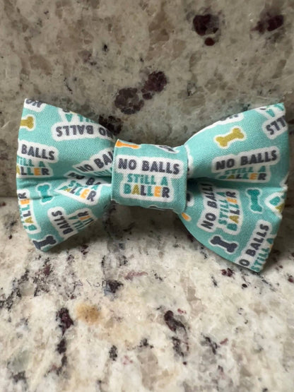 No Balls Still a Baller Dog Bow Tie