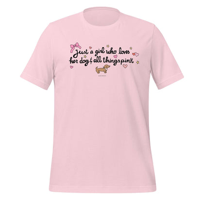 Just A Girl Who Loves Her Dog Tee Pink