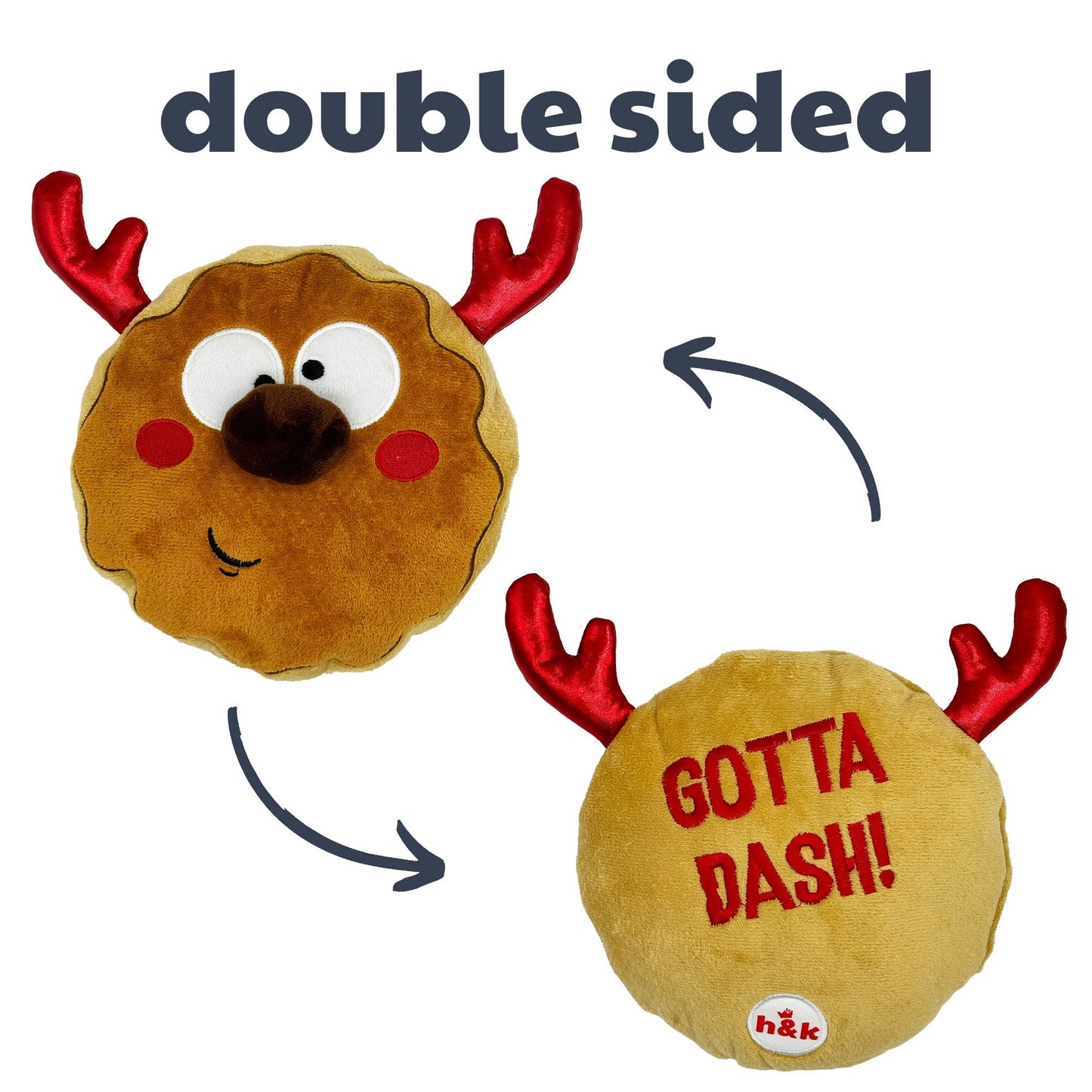 Gotta Dash Reindeer Cookie Plush Dog Toy