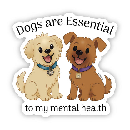 Mental Health Dog Vinyl Sticker