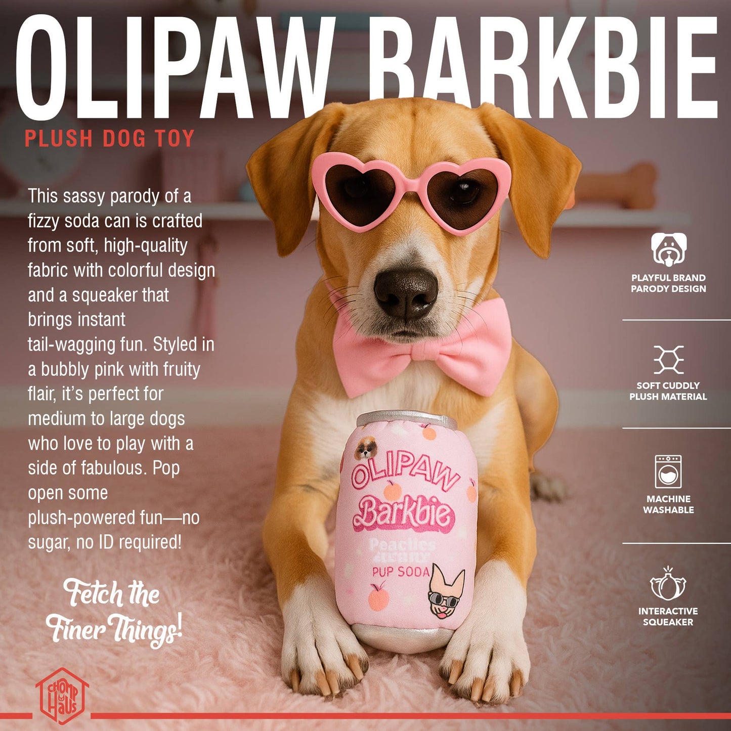 Olipaw PupSoda Barkbie  – Plush Squeaky Designer Dog Toy