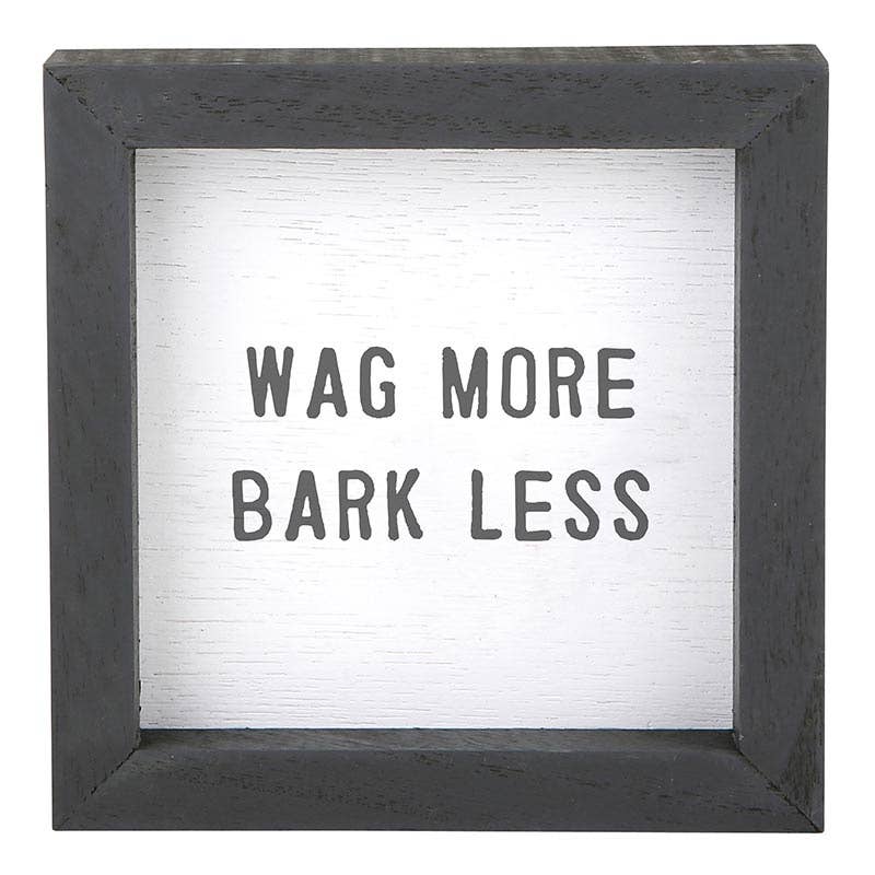 Wag More Bark Less - Home Decor