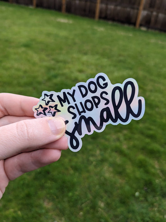 My Dog Shops Small Sticker